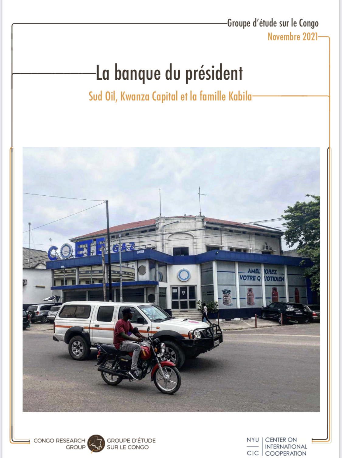 La Banque du président Sud Oil Kwanza Capital et la famille Kabila